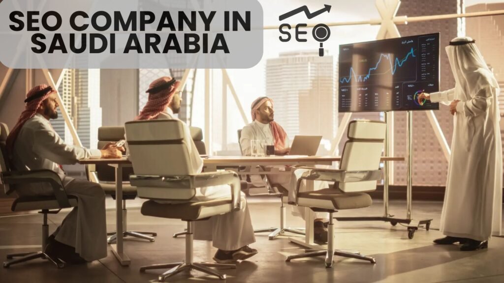 seo company in saudi arabia